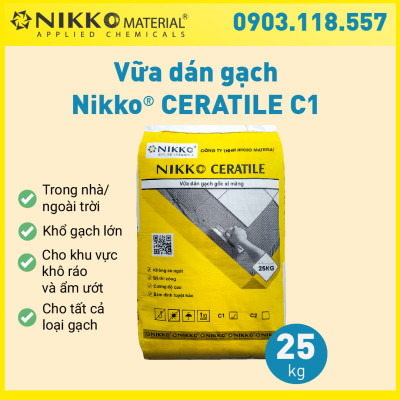 NIKKO CERATILE C1 – Vữa dán gạch gốc xi măng