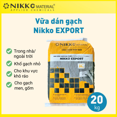 NIKKO EXPORT – Vữa dán gạch gốc xi măng cho dự án