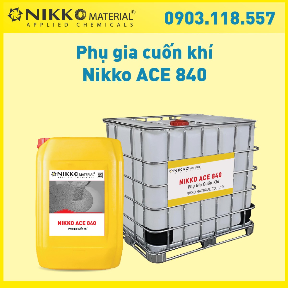 NIKKO ACE 840 - Phụ gia cuốn khí