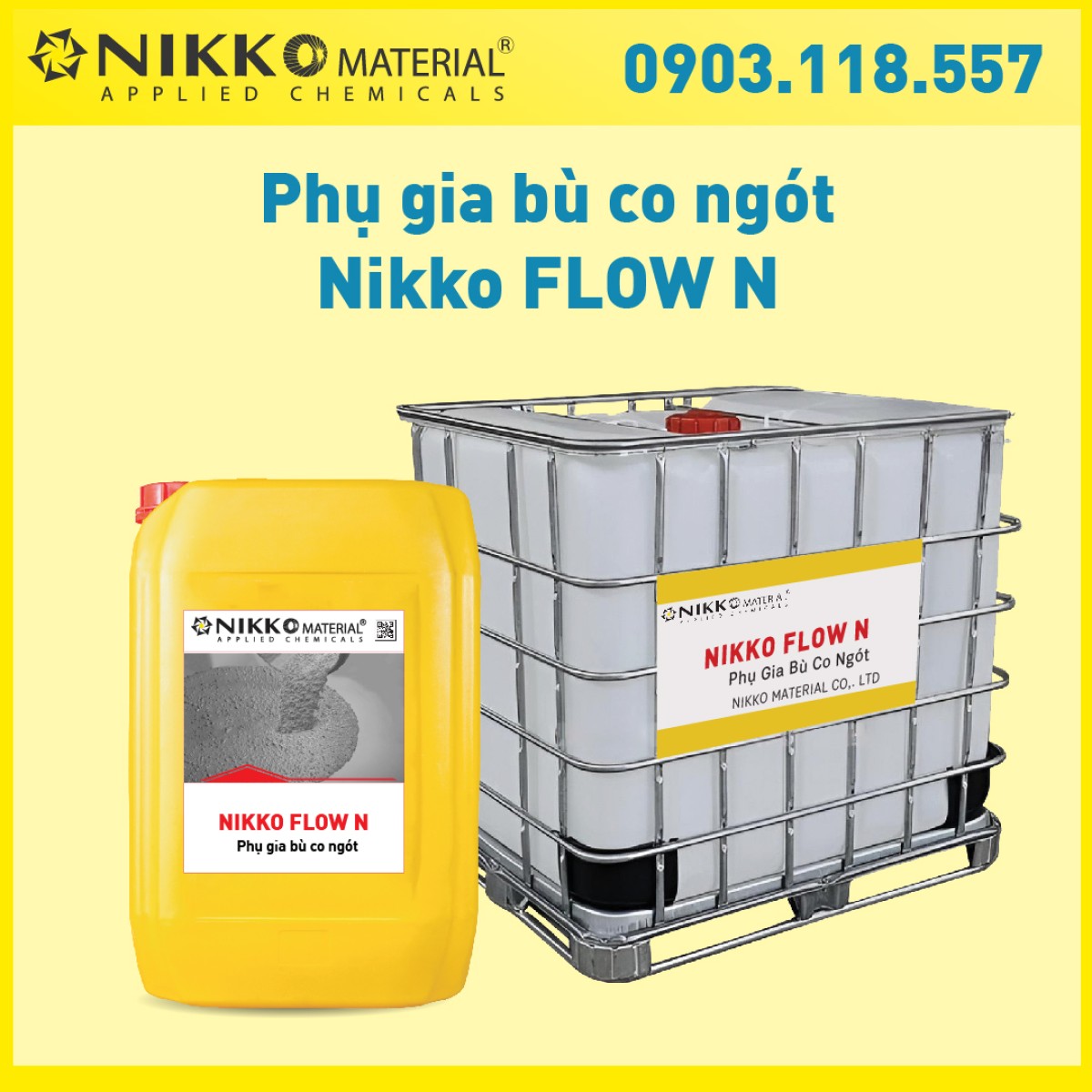 NIKKO FLOW N - Phụ gia bù co ngót cho vữa, bê tông