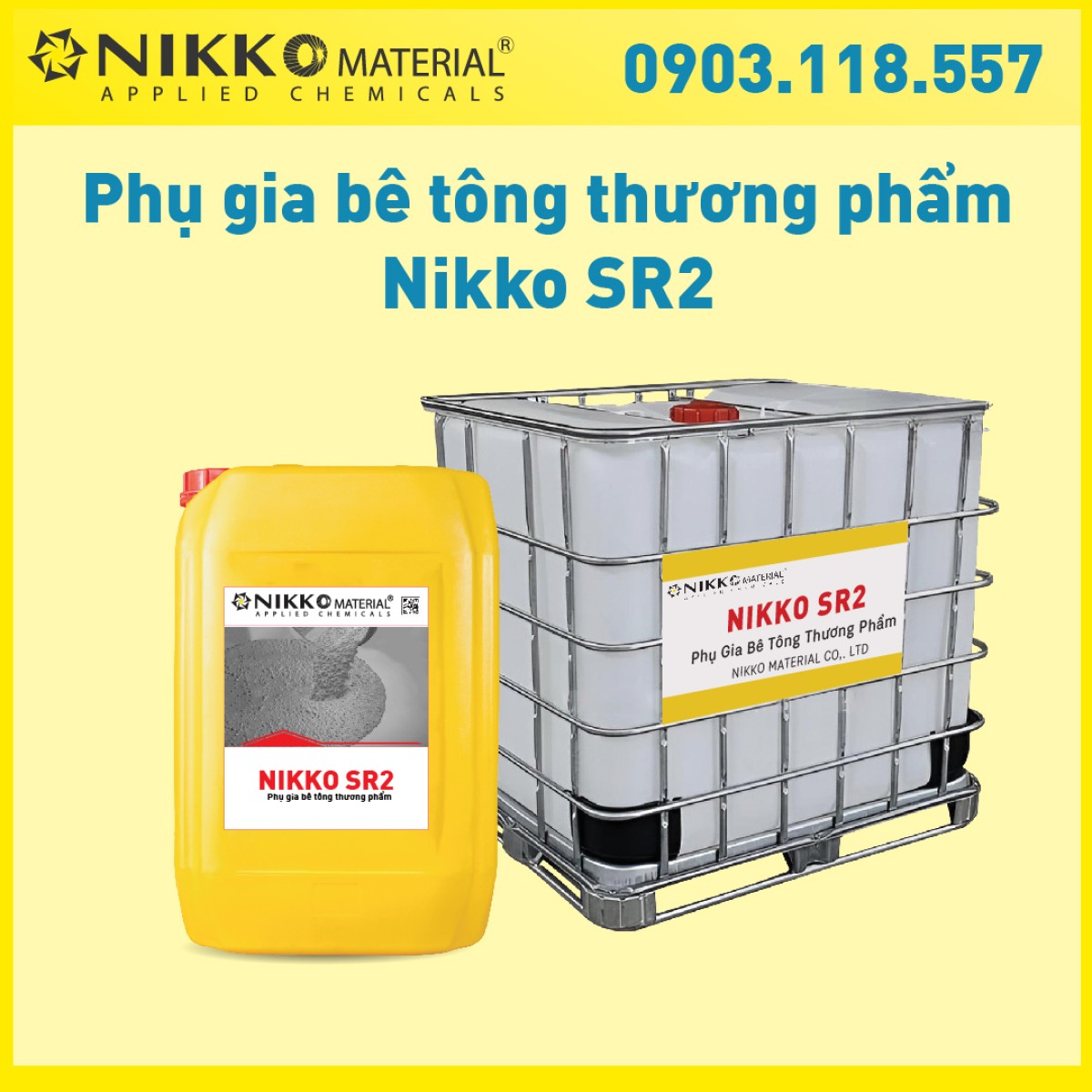 NIKKO SR2 - Phụ gia bê tông thương phẩm